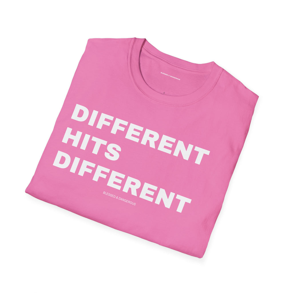 Different Hits Different – Premium Unisex Statement T-Shirt