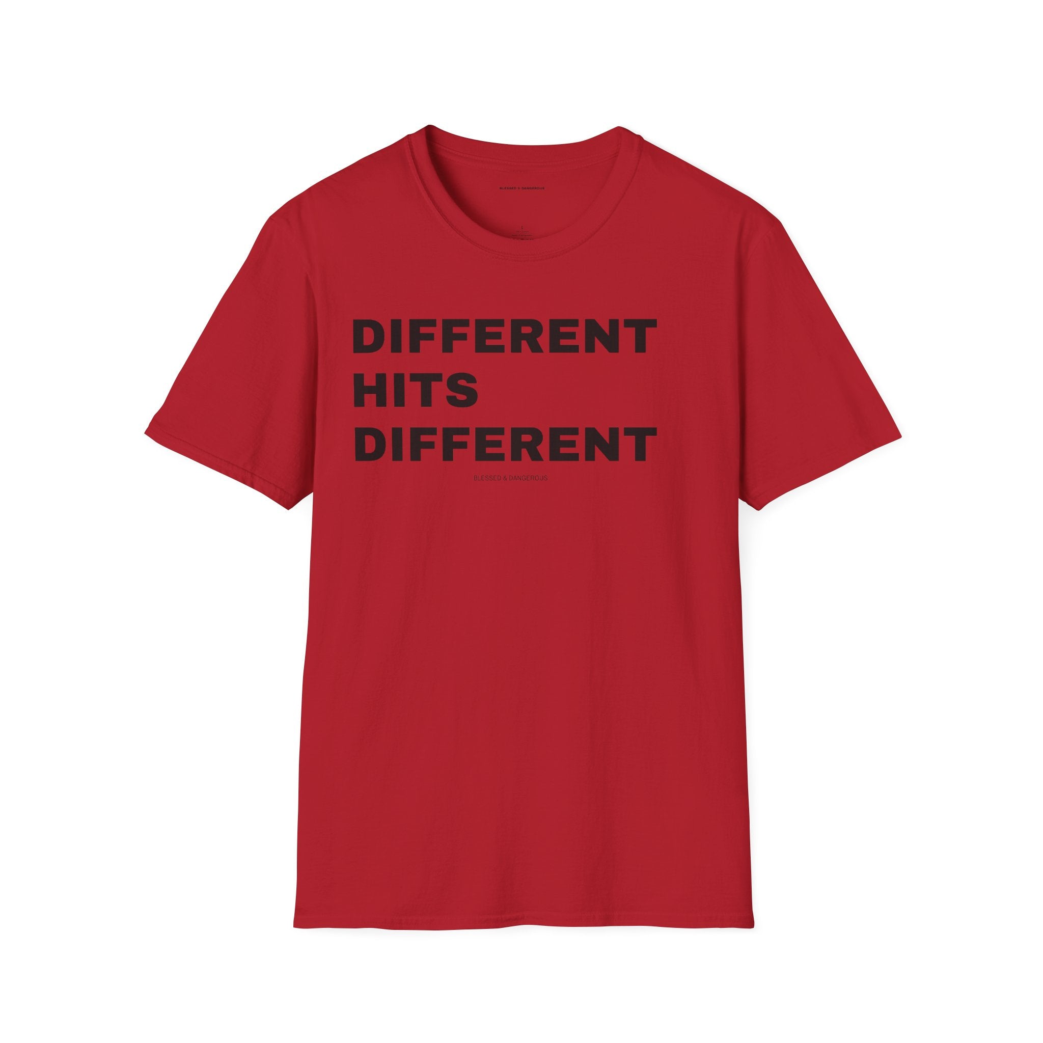 Different Hits Different – Premium Unisex Statement T-Shirt