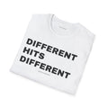 Different Hits Different – Premium Unisex Statement T-Shirt