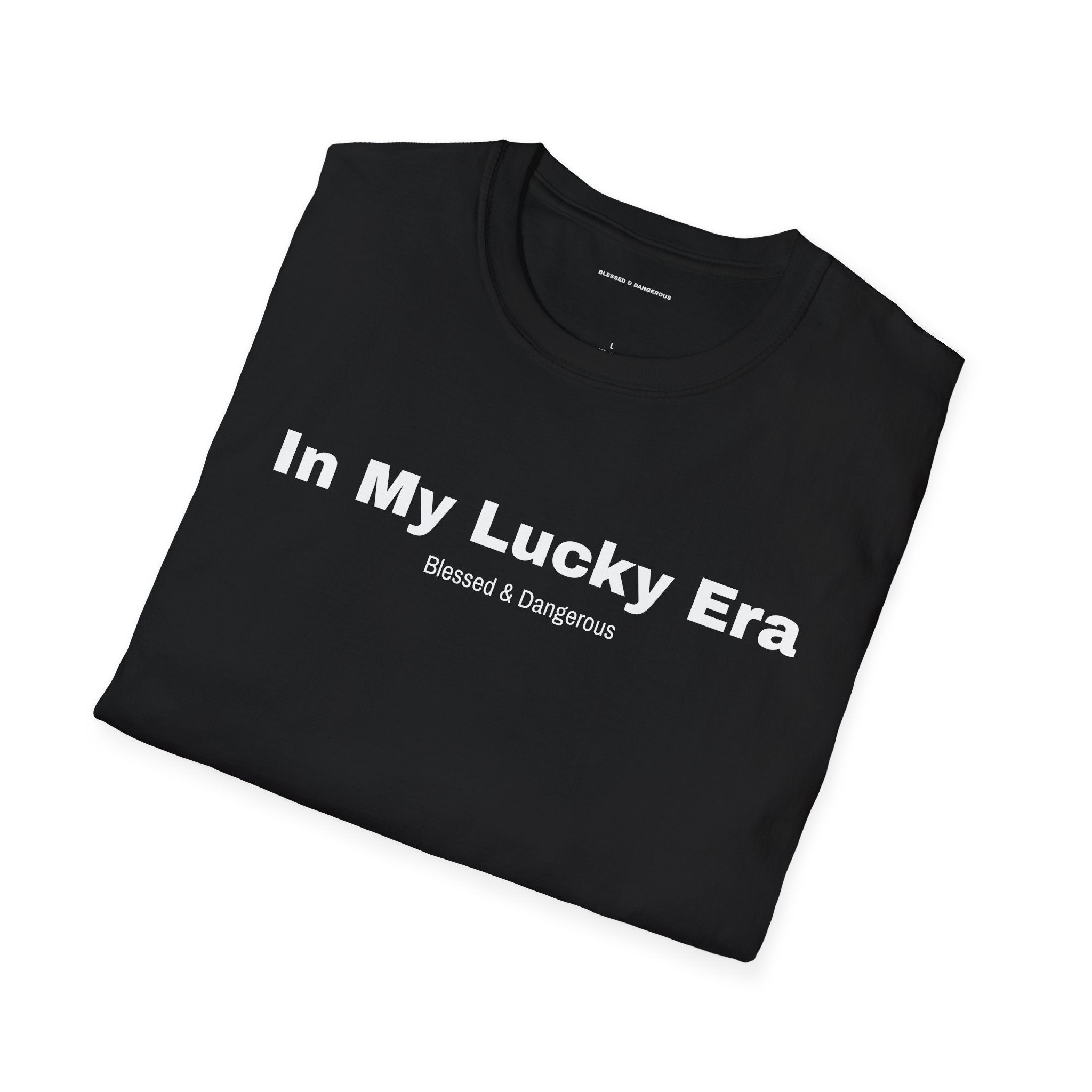 In my lucky era – Minimal Unisex T-Shirt