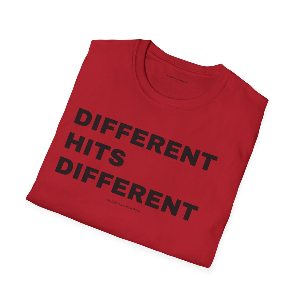 Different Hits Different – Premium Unisex Statement T-Shirt