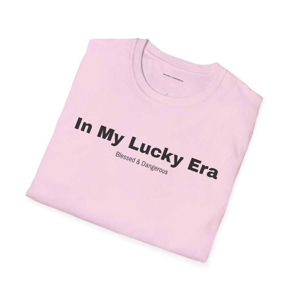 In my lucky era – Minimal Unisex T-Shirt