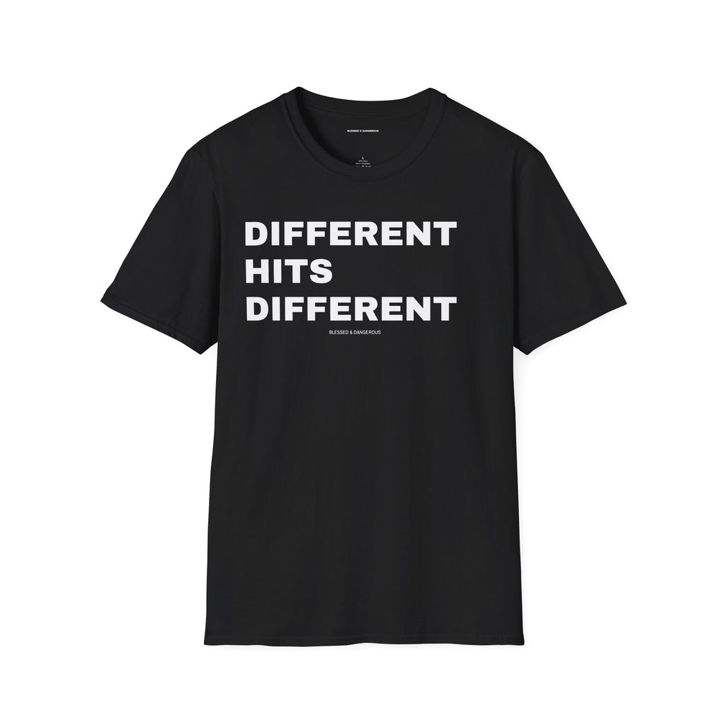 Different Hits Different – Premium Unisex Statement T-Shirt