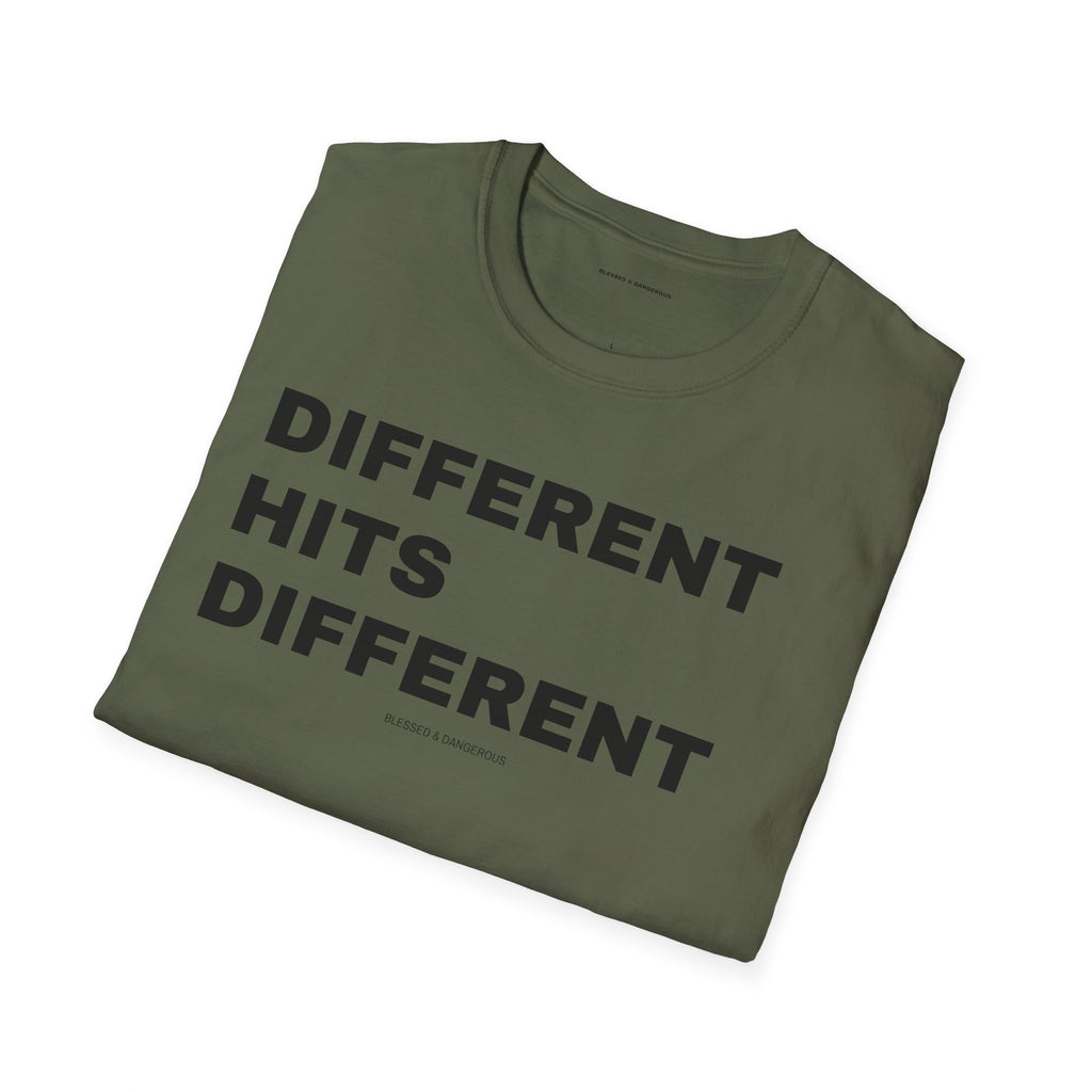 Different Hits Different – Premium Unisex Statement T-Shirt